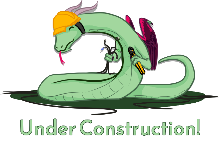 Picture of a winged snake that says "Under Construction"